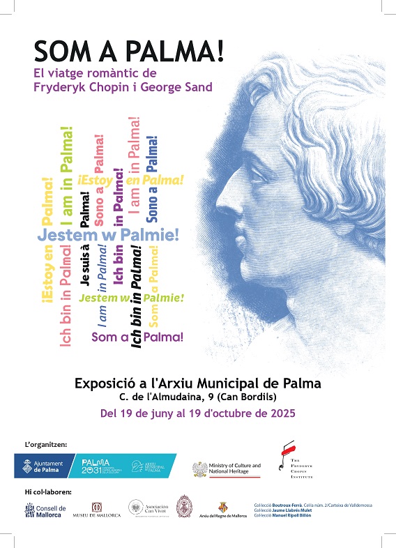 SOM A PALMA!  El viatge romàntic de Fryderyk Chopin i George Sand